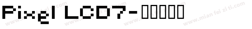 Pixel LCD7字体转换